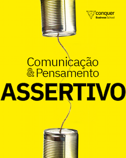 Comunicação e pensamento assertivo